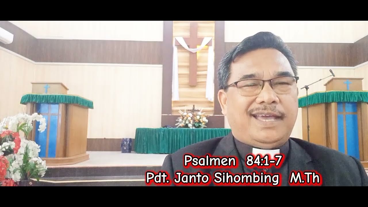 Jamita Partangiangan Minggu, 26 Okt 2025. Psalmen 84:1-7. 