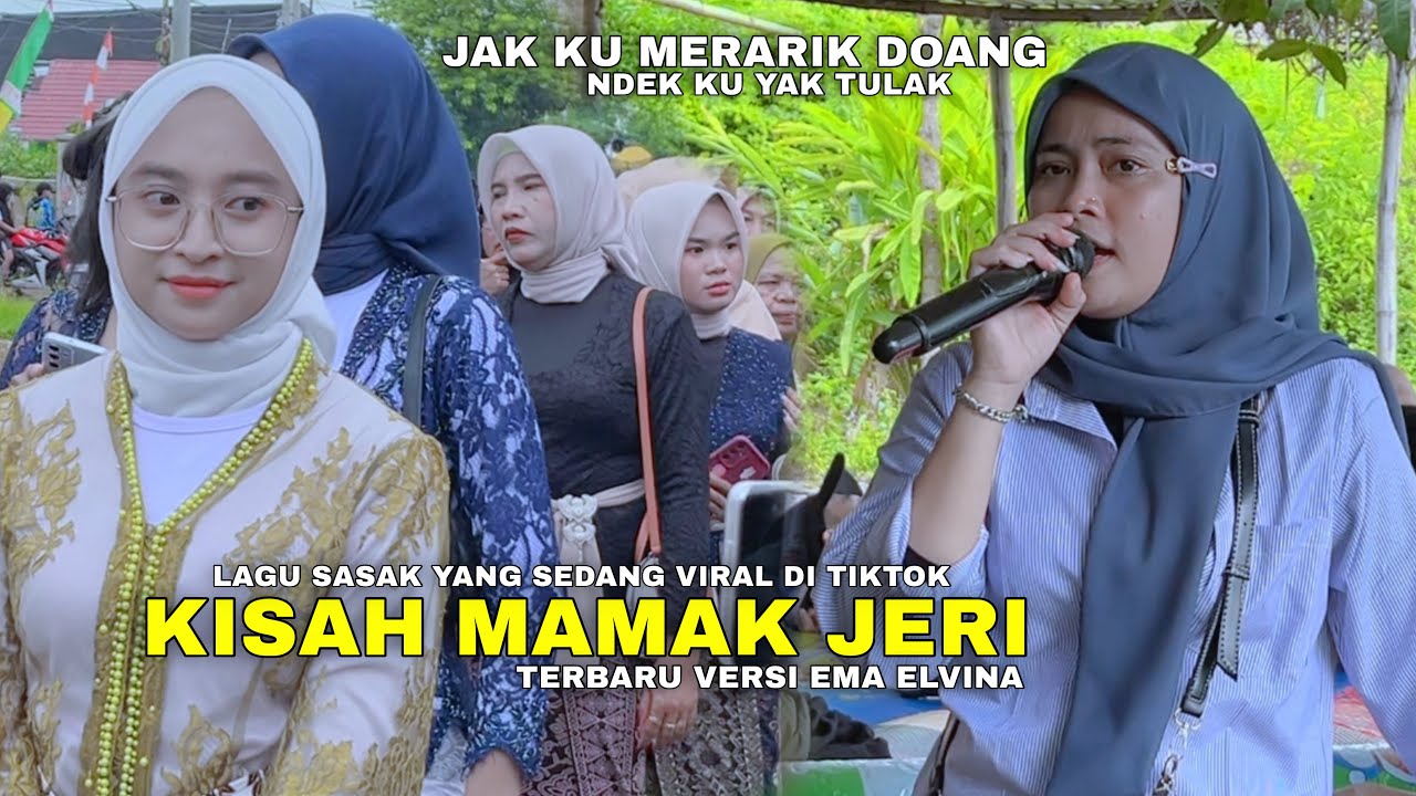 KISAH MAMAK JERI LAGI VIRAL DI TIKTOK VERSI EMA ELVINA Ft IDOLA MUSIK LIVE TERBARU 