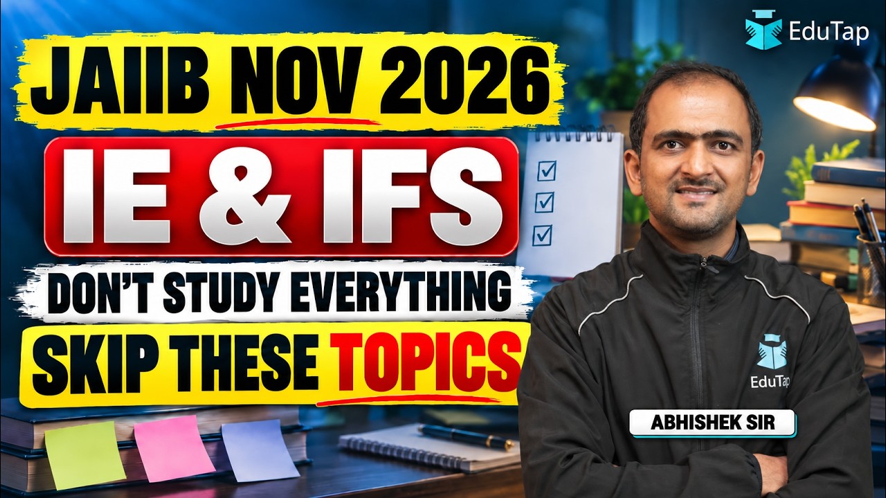 JAIIB IE & IFS Least Important Topics Nov 2026 | What Can You Skip to Save Time?