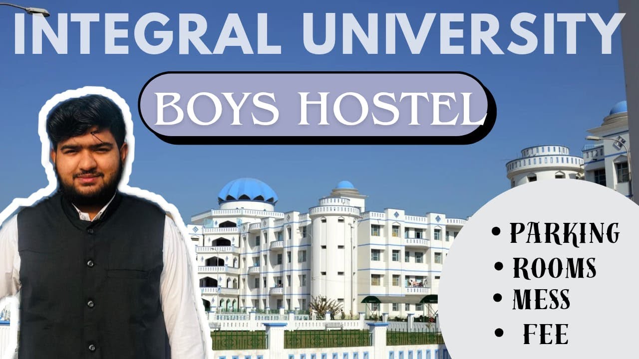 Integral Boys Hostel Lucknow (Integral University)