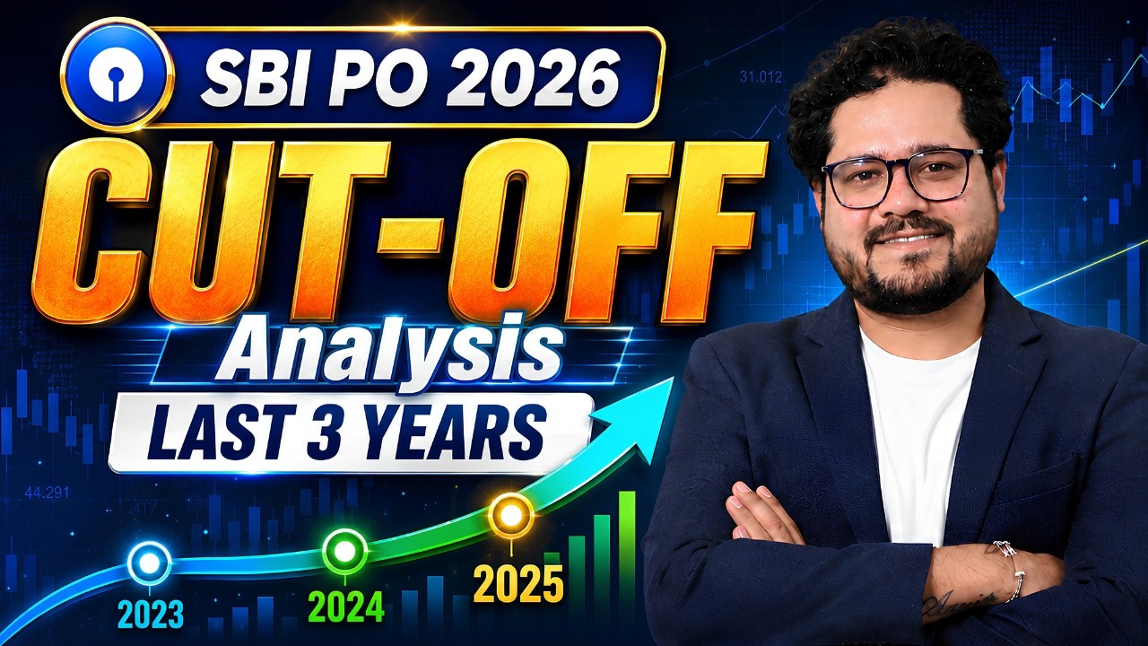 SBI PO 2026 Cut Off Analysis 🔥 | Last 3 Years Trend (2023-2025) | Safe Score for SBI PO Prelims