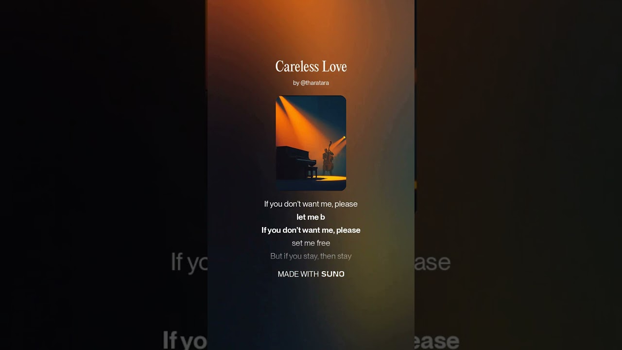 Careless Love / Amour insouciant