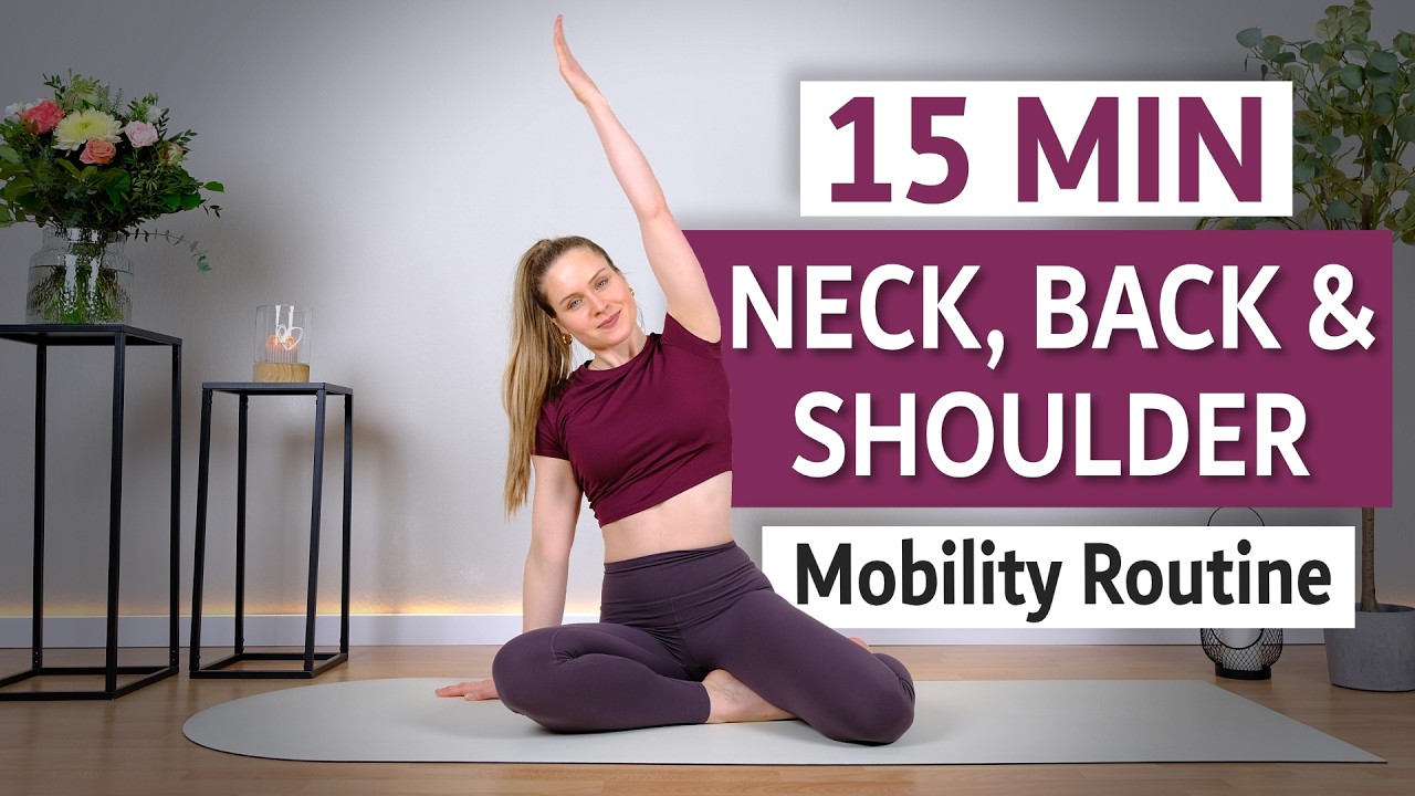 15 Min NECK, BACK & SHOULDER MOBILITY ROUTINE | Yoga Inspired Stretch | Fit with Mira