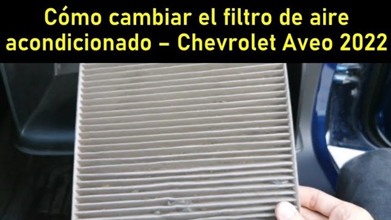 Cómo cambiar el filtro de aire acondicionado de un Chevrolet Aveo 2022