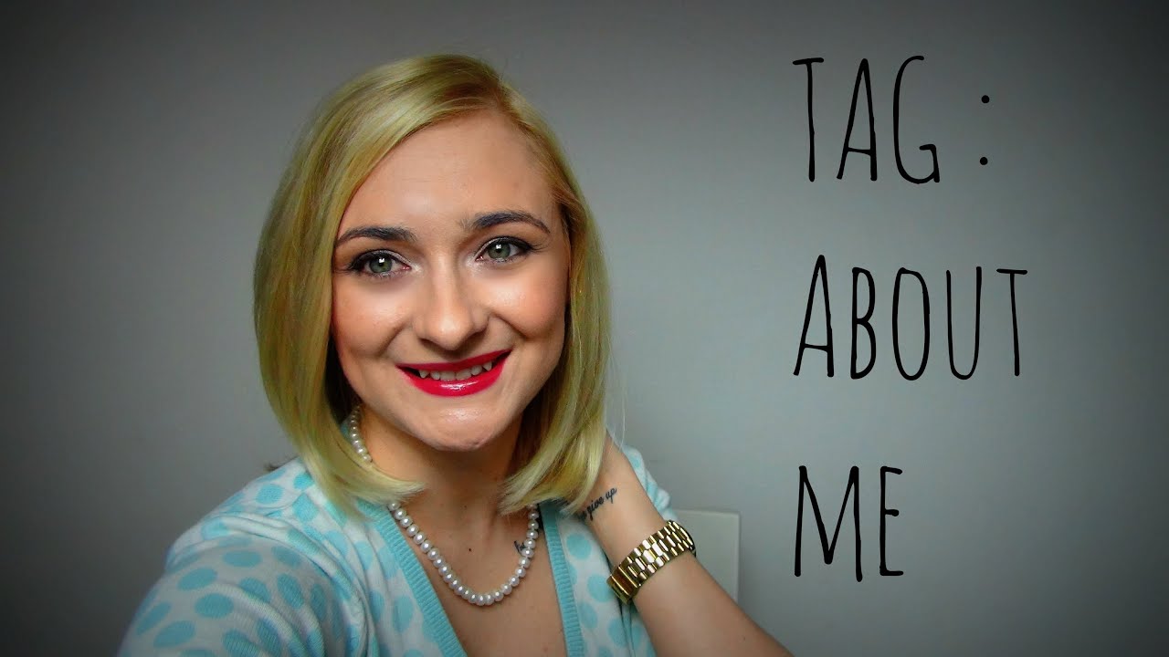 TAG : About me/ O mnie