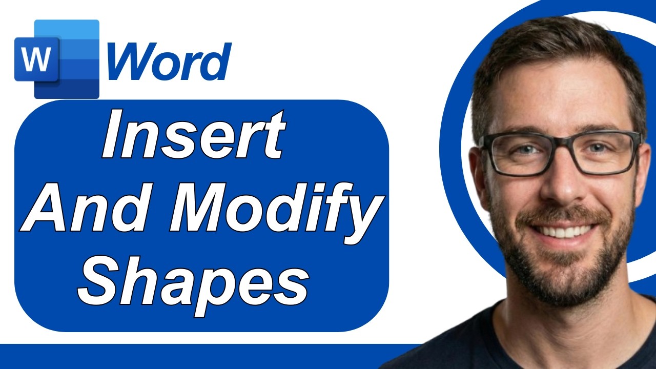 How To Insert And Modify Shapes In Microsoft Word [2026 Guide]