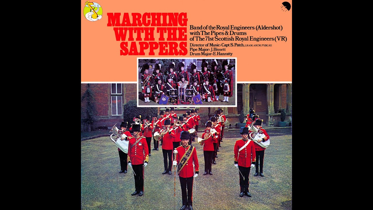 MARCHING WITH THE SAPPERS / Band Of The Royal Engineers (Aldershot) With Pipes And Drums