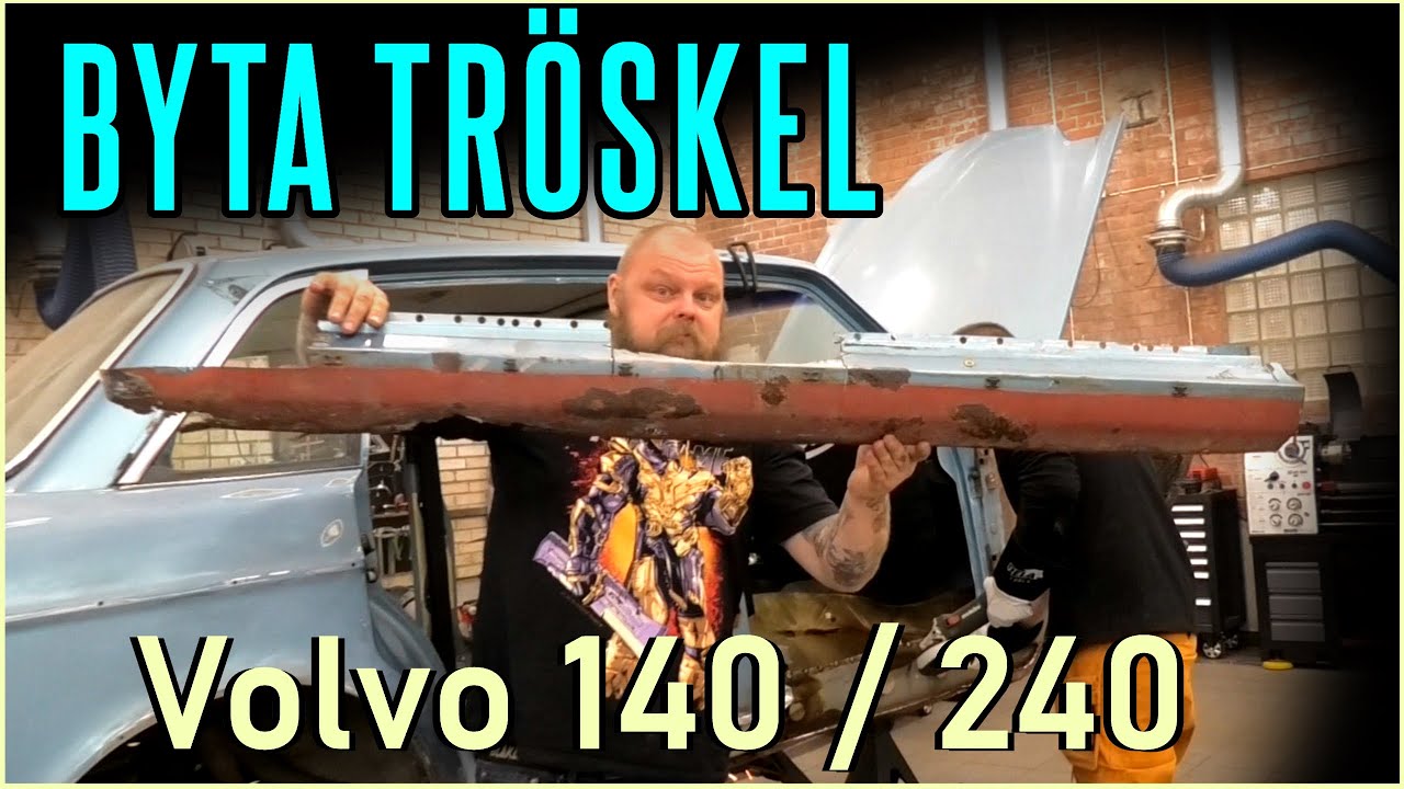 Tröskelbyte Volvo 140 / 240 mfl