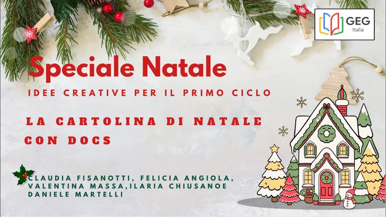 GEG Italia - Speciale Natale! Cartolina Natalizia personalizzata in Docs!