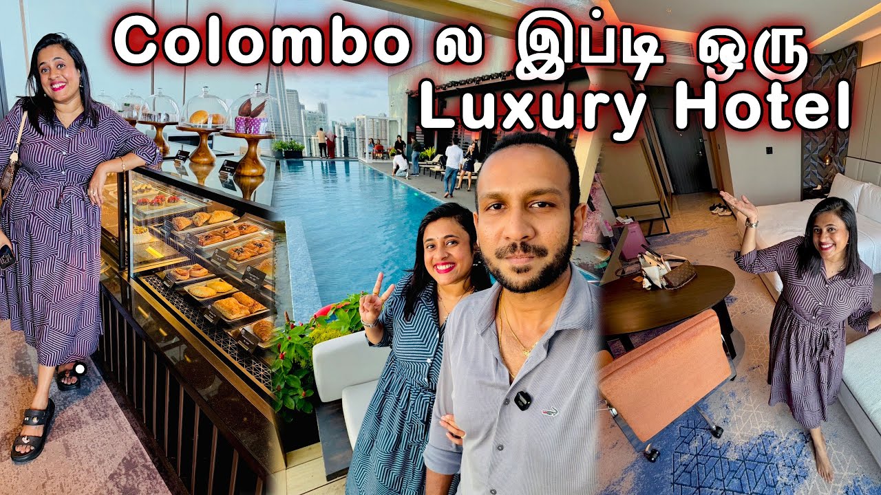 எல்லா வசதிகளோட best Hotel in Colombo 😍 | Amari Colombo | Crazy Pair