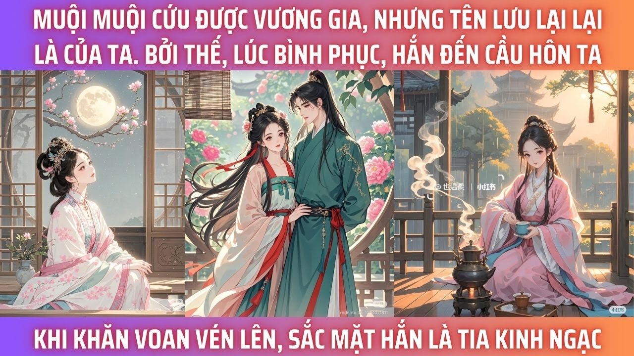 MUỘI MUỘI CỨU ĐƯỢC VƯƠNG GIA, NHƯNG TÊN LƯU LẠI LẠI LÀ CỦA TA. BỞI THẾ, LÚC BÌNH PHỤC, HẮN ĐẾN CẦU
