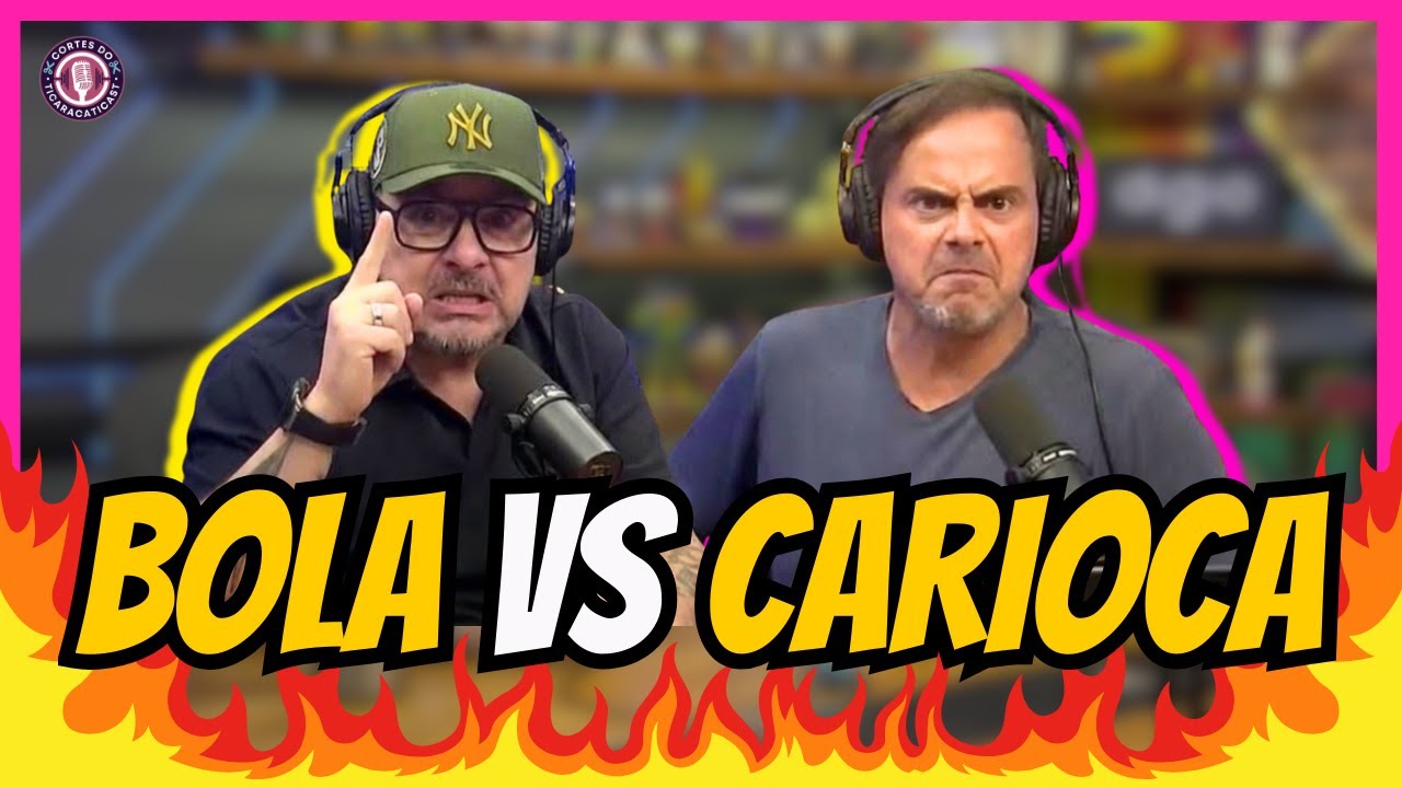 BOLA E CARIOCA DISCUTEM AO VIVO DE NOVO KKKKKKKK ESSES DOIS, VIU?! | TICARACATICAST