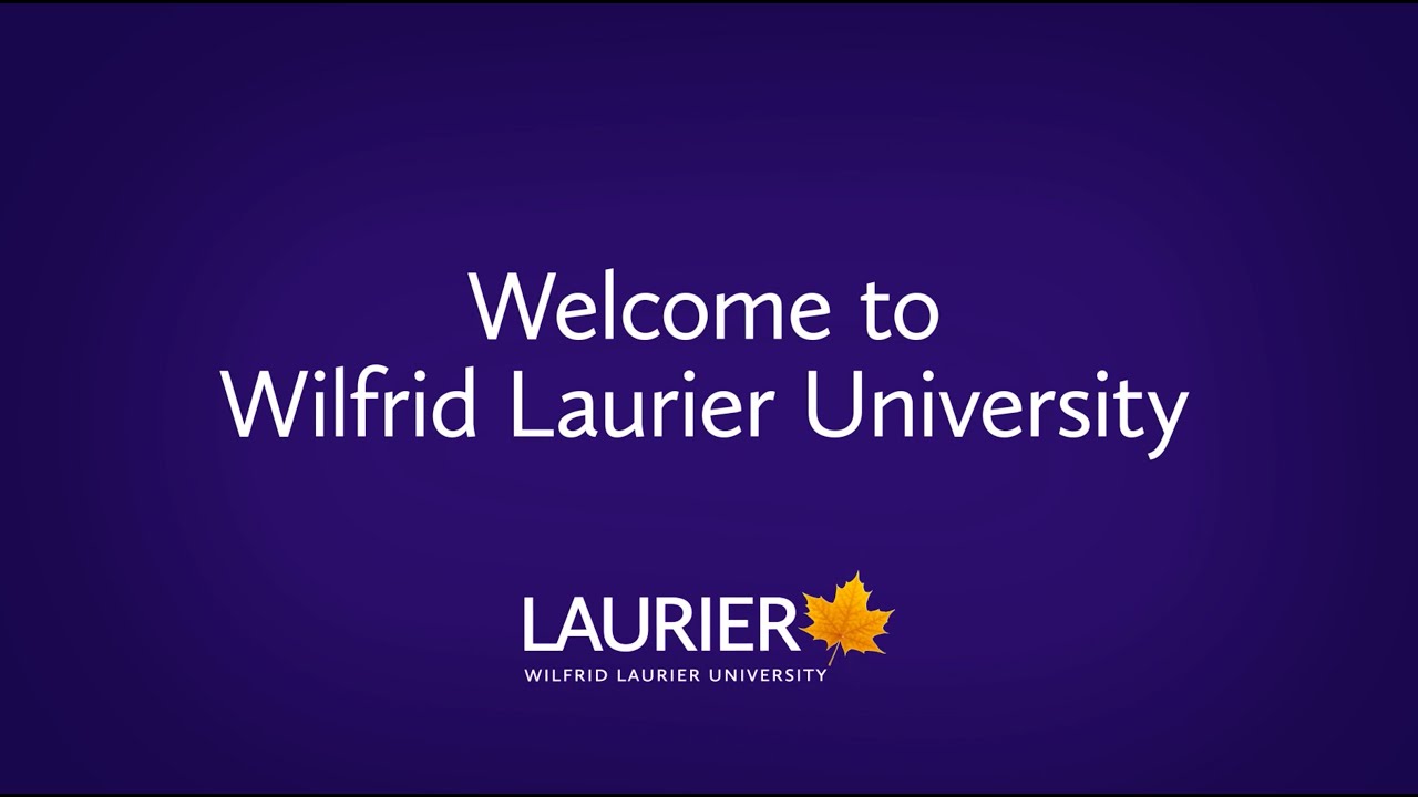 Welcome to Wilfrid Laurier University, International Students