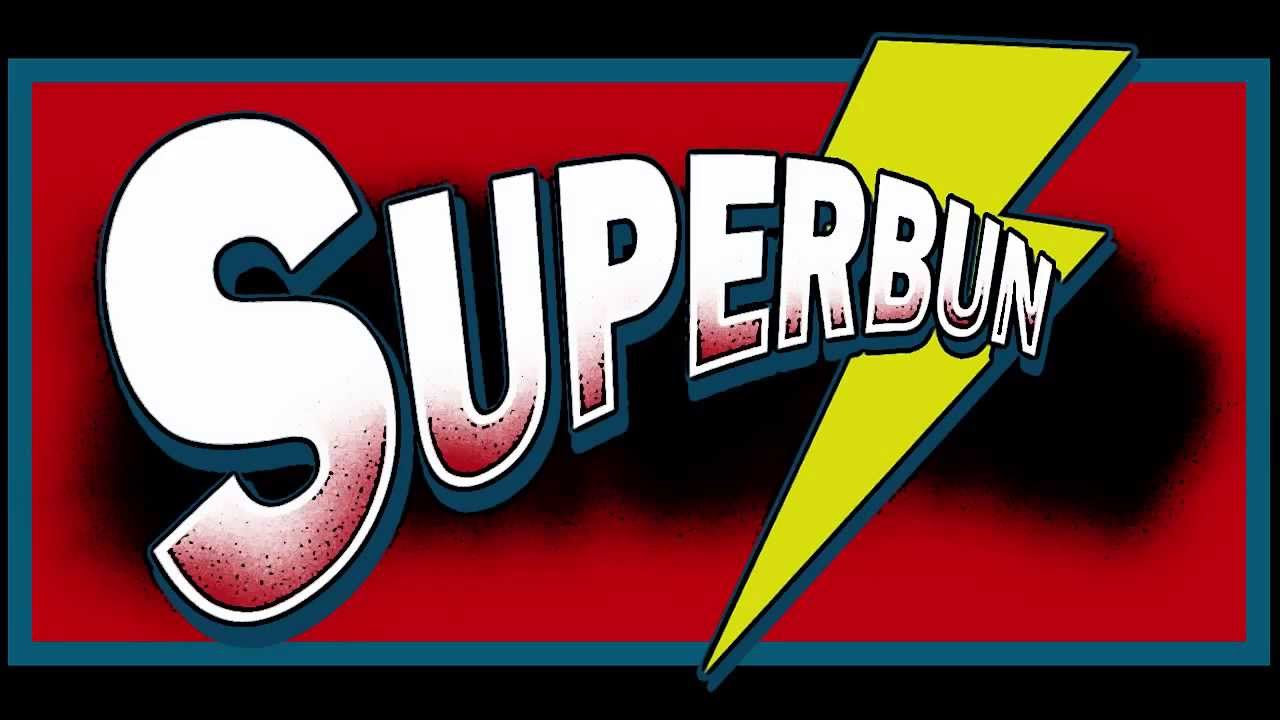 SUPERBUN