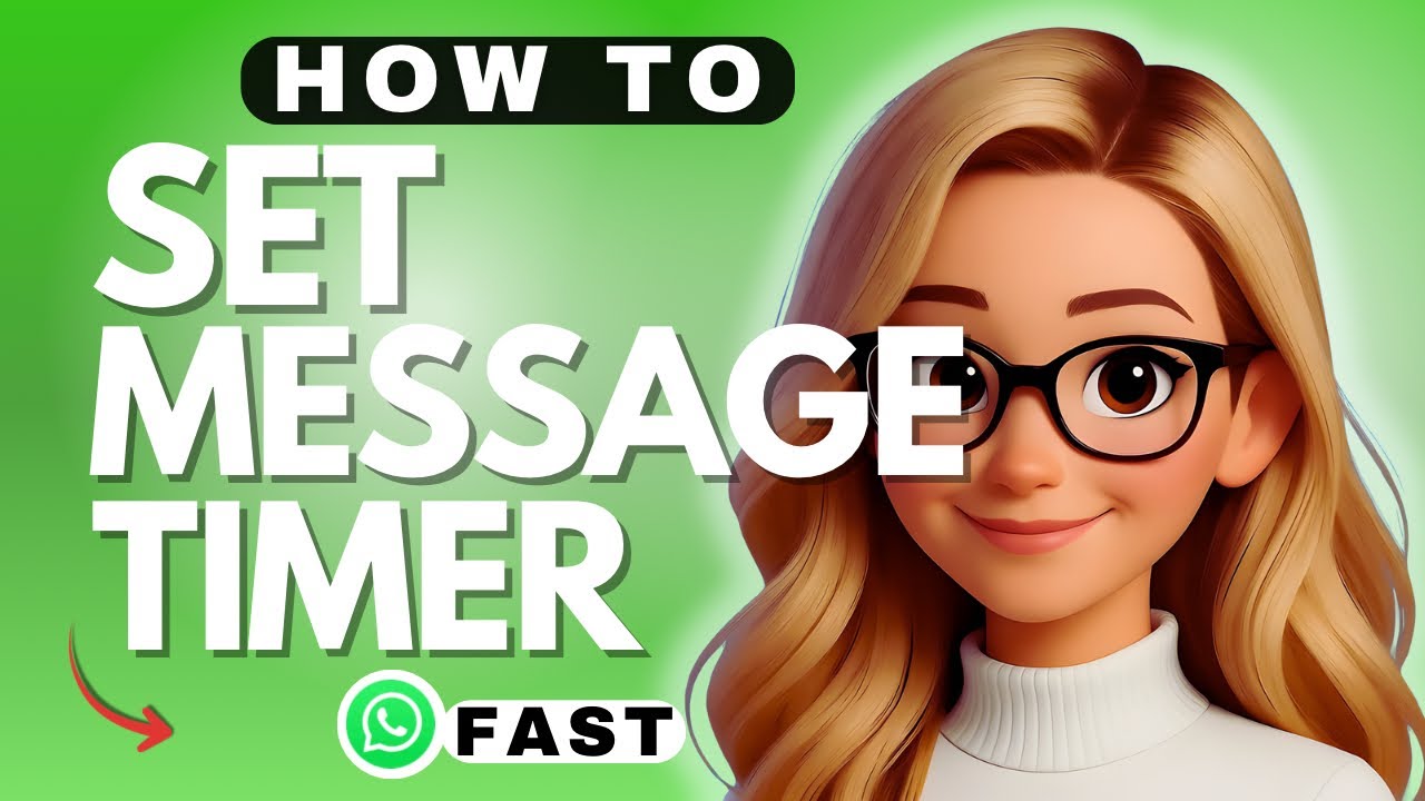 How to Set a Message Timer in WhatsApp - 2026