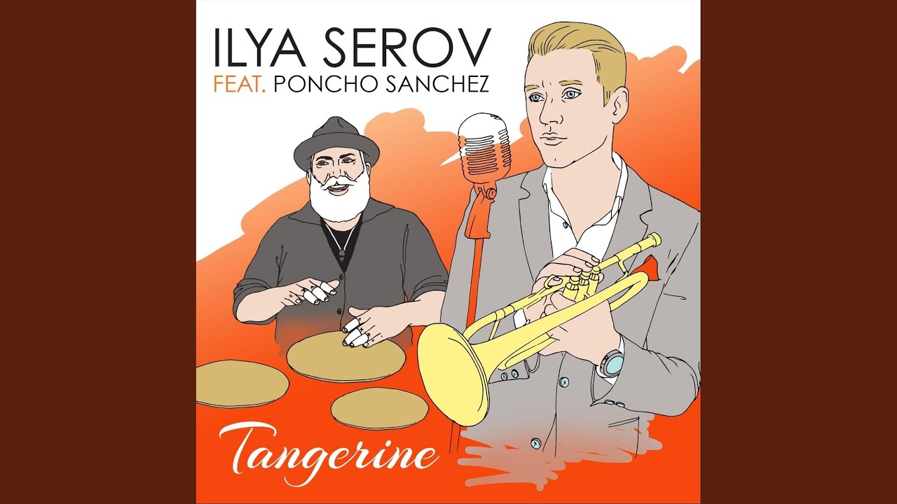 Tangerine (feat. Poncho Sanchez)