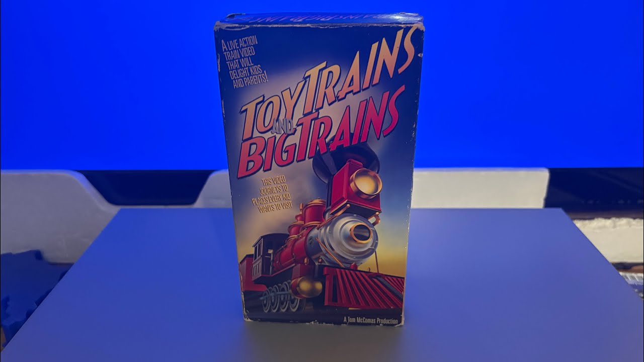 Opening/Closing to Toy Trains and Big Trains