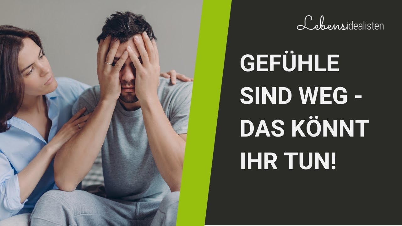 Die Gefühle für den Partner sind weg: Darum hast du dich entliebt! I Lebensidealisten