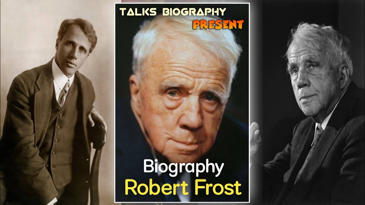 Biography of Robert Frost | World greatest American poet in English |  @talksbiographybd