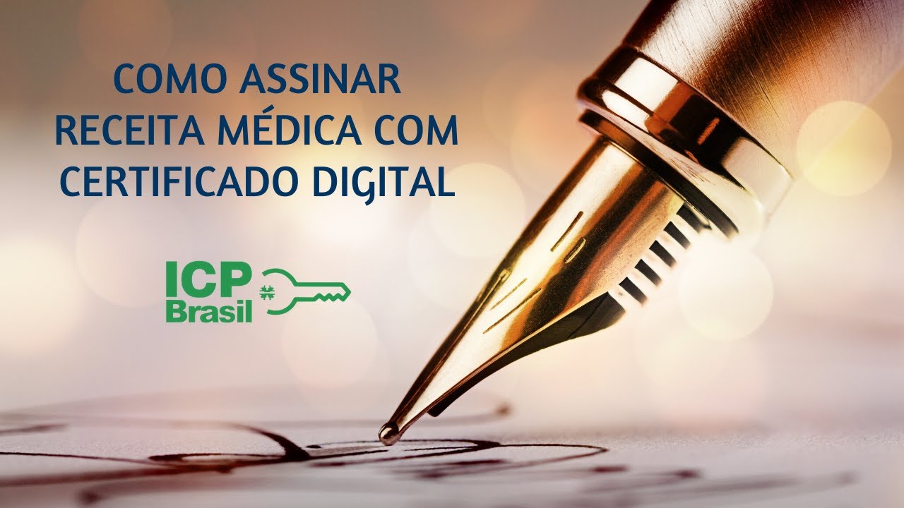 Como Assinar Receita Médica com Certificado Digital