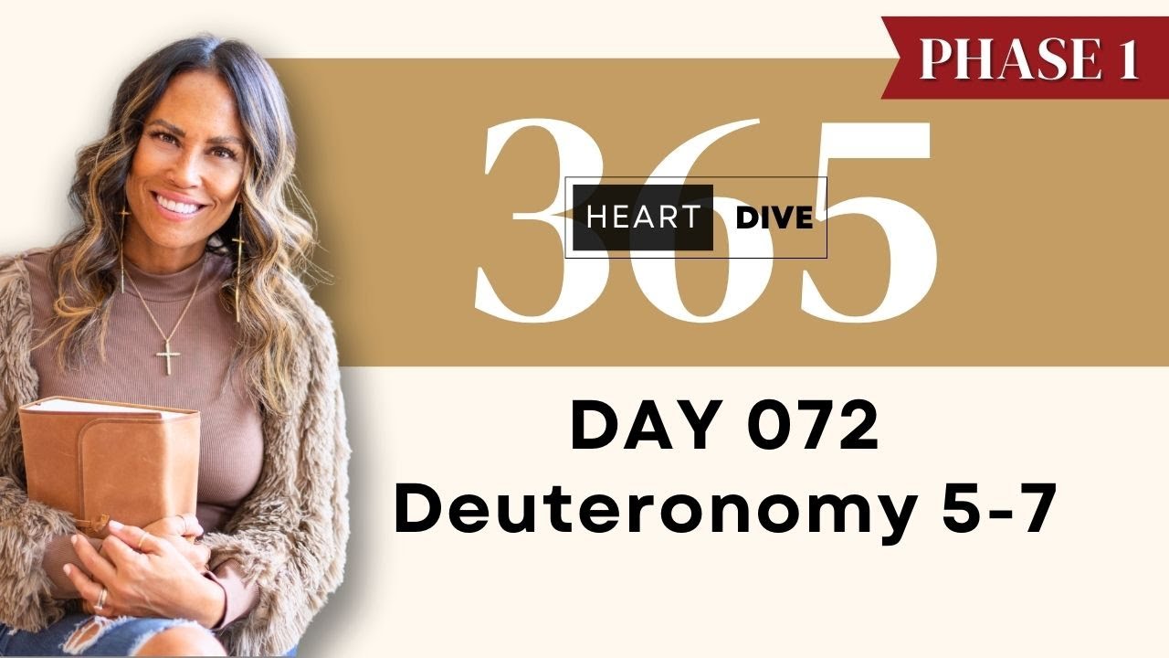 Day 072 Deuteronomy 5-7 | Daily One Year Bible Study | Audio Bible Reading with Commentary