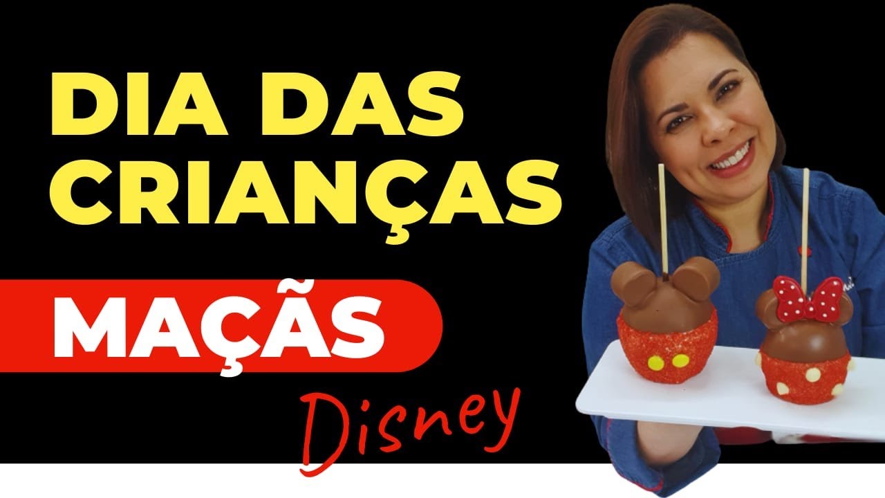 Aula Dia das Crianças                         Maçã com chocolate decorada de Mickey e da Minnie.