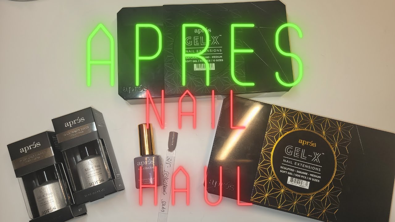 @AprésNailOfficial | Apres Review | Gel - X|  Nail Haul | #apresgelx #beginnernails #nailhaul