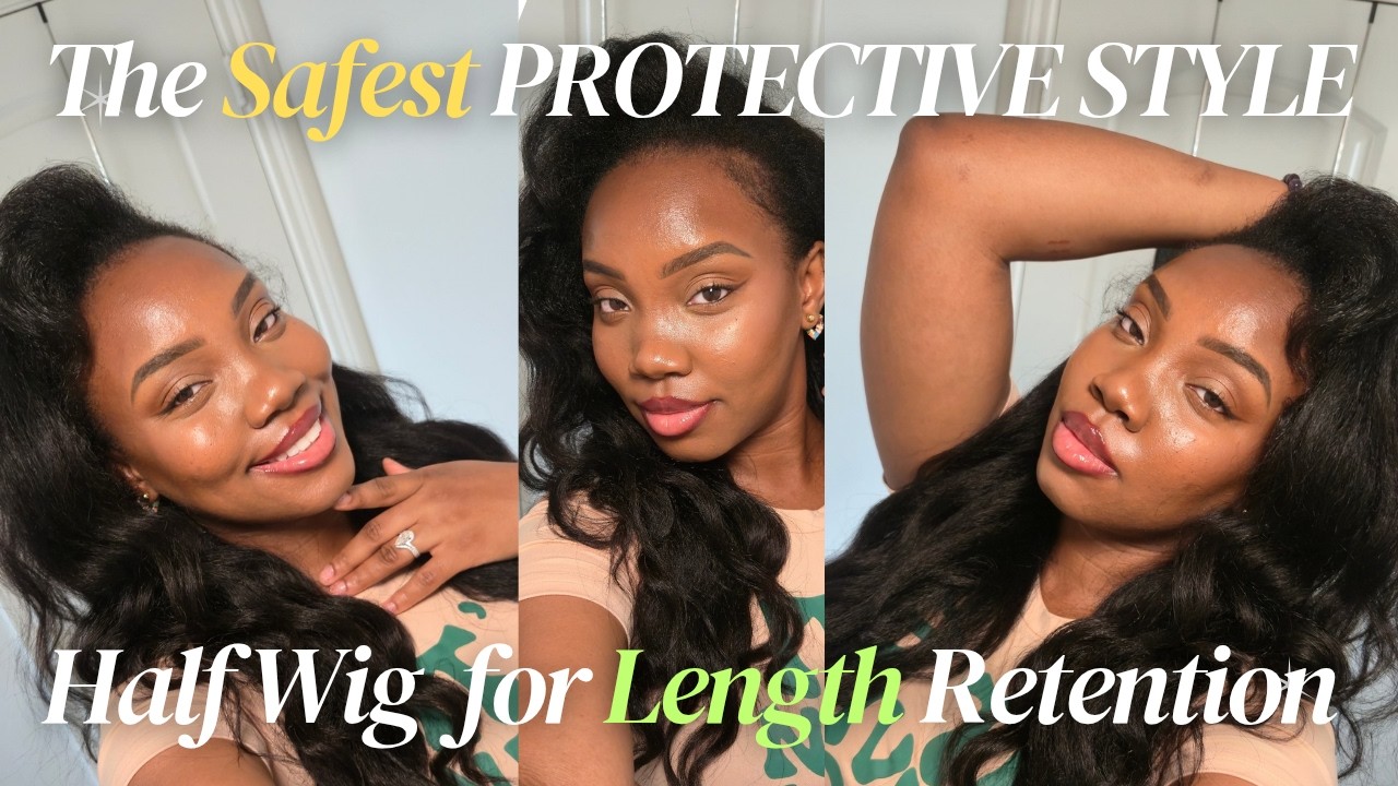  Get you a half wig! No Heat Damage Protective Style for Maximum Length Retention