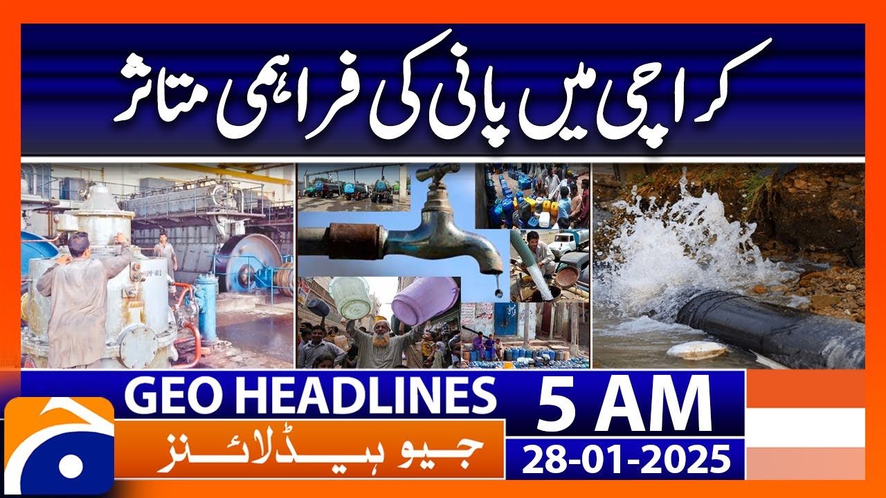 Electrical Work at Hub Pumping Station! | Geo News 5 AM Headlines ( 28 Jan 2025)