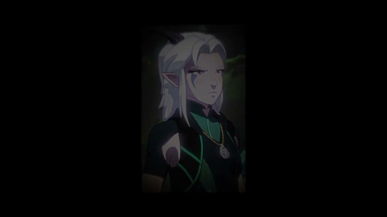 Rayla edit//#thedragonprince#rayla