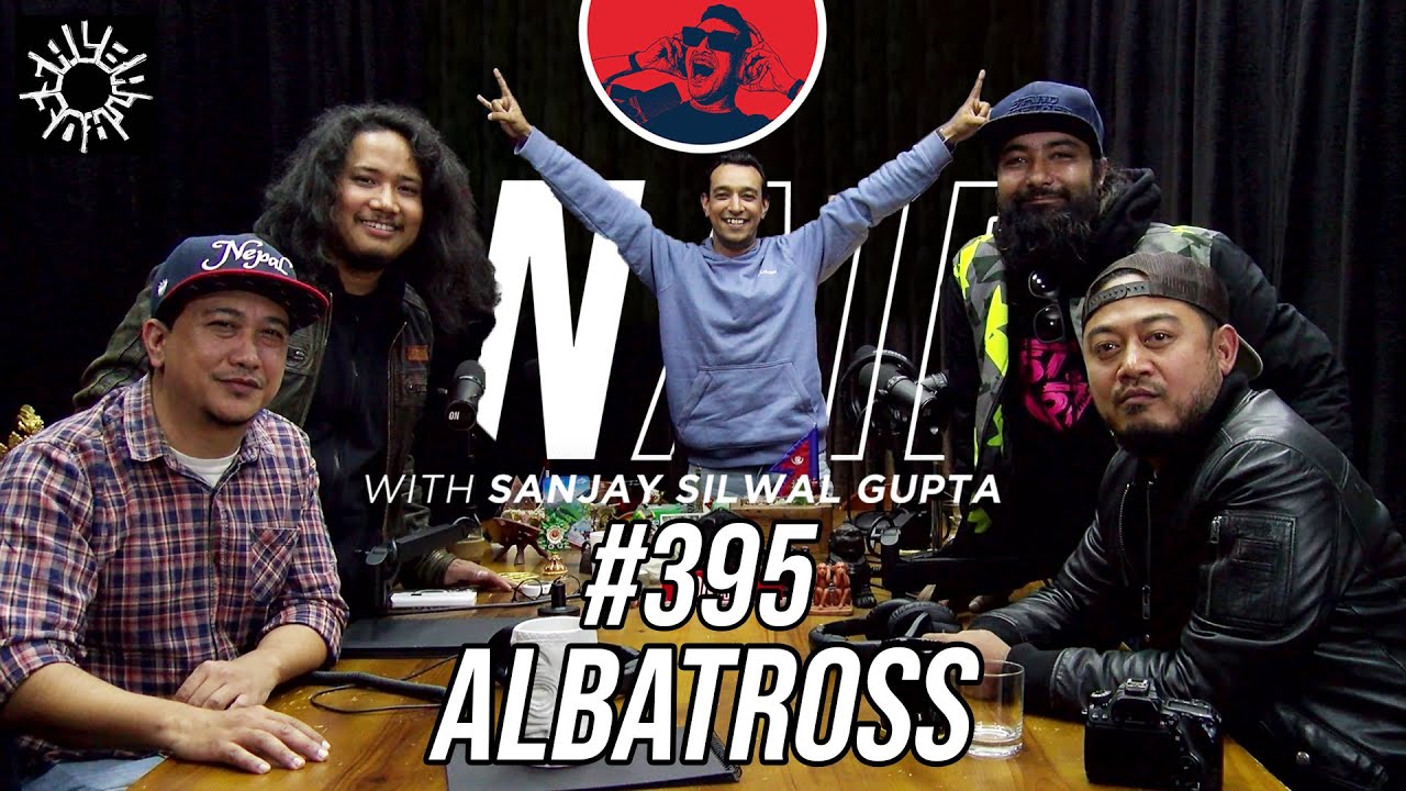 On Air With Sanjay #395 - Albatross Nepal