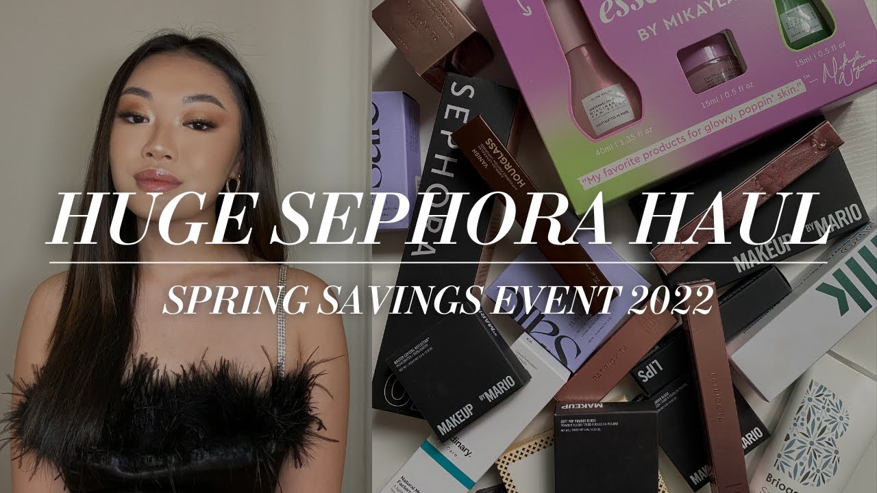 SEPHORA SALE 2022: must have products + huge haul & swatches!
