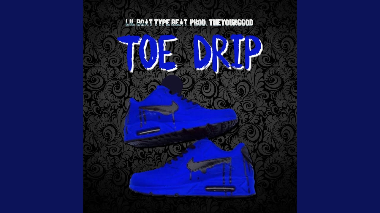 TOE DRIP