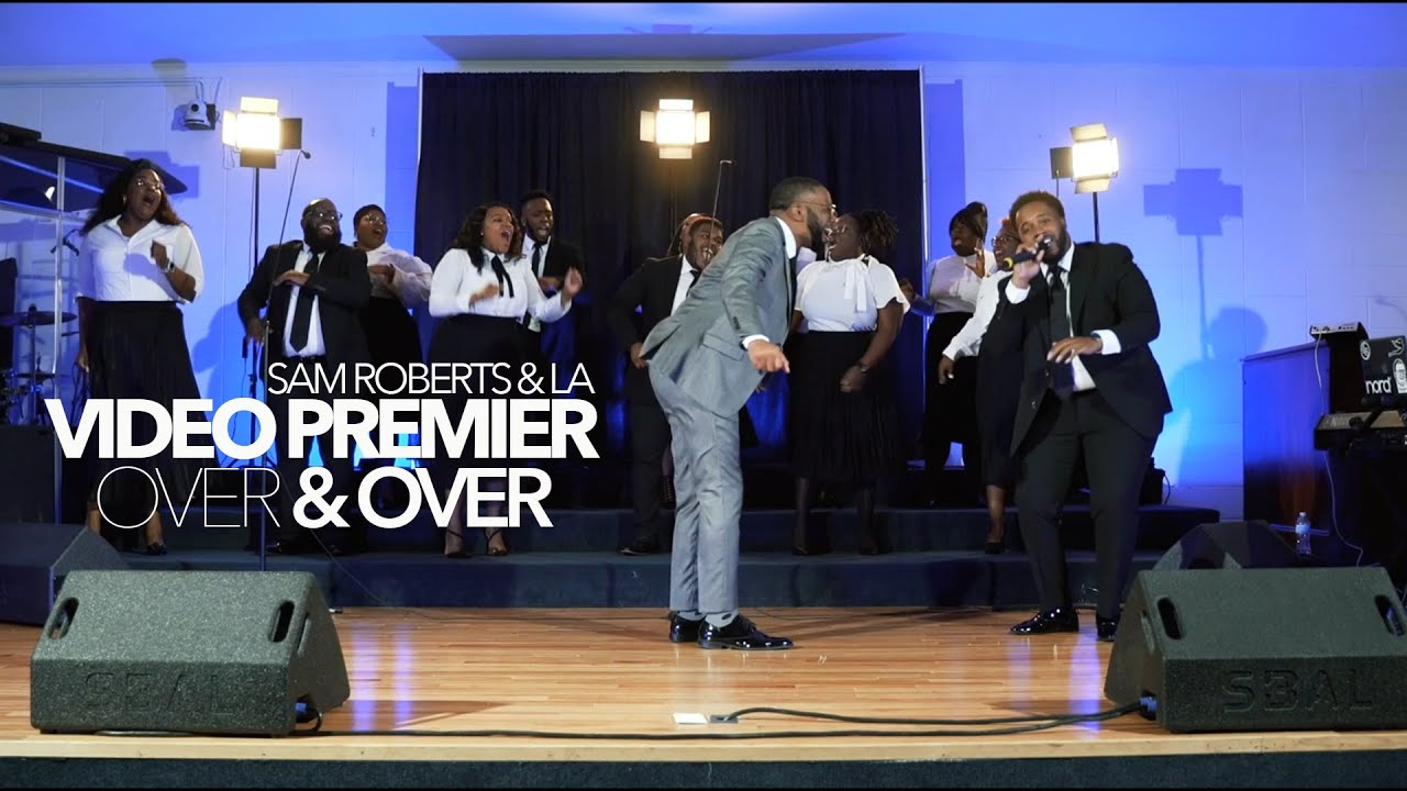 Over & Over- Sam Roberts & LA