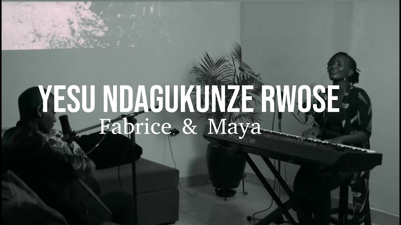 FABRICE & MAYA  YESU NDAGUKUNZE ( My Jesus I love thee)