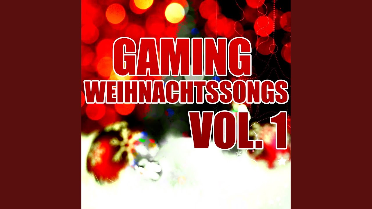 Gamer Weihnachtssong 2017