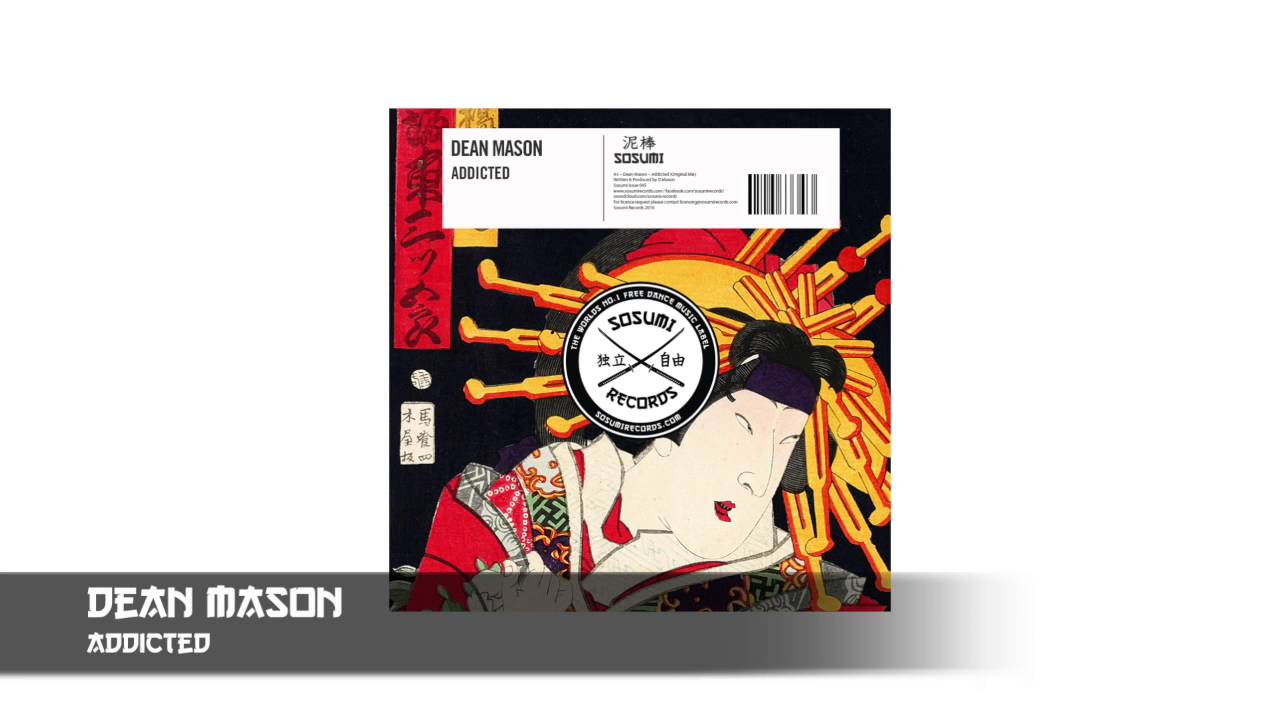 Dean Mason - Addicted [Sosumi Records]