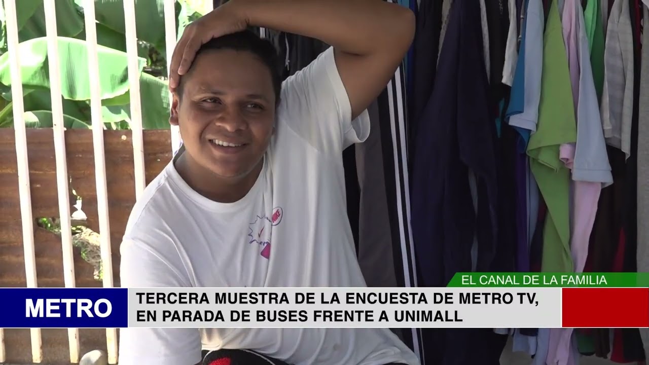 TERCERA MUESTRA DE LA ENCUESTA DE METRO TV, EN PARADA DE BUSES FRENTE A UNIMALL