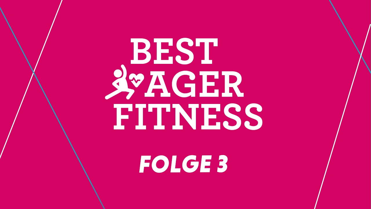 BEST AGER FITNESS - Folge 3