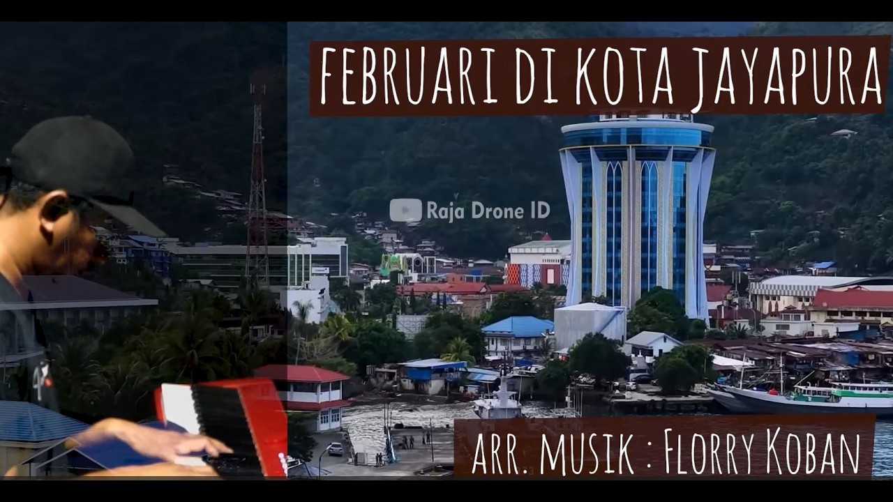 FEBRUARI DI KOTA JAYAPURA (Official Music Video)