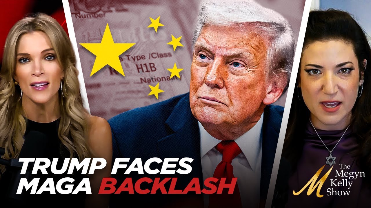 Trump Faces MAGA Backlash Over Support for H1-B Visas and Chinese Students, with Batya Ungar-Sargon
