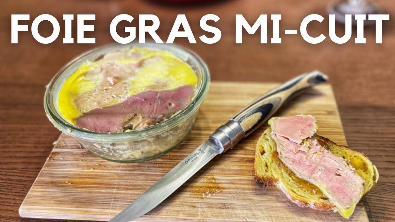 Foie gras mi - cuit | cuisson à basse température | sous vide à la maison
