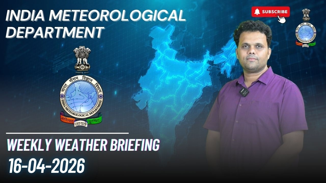 Weekly Weather Briefing (16.04.2026)