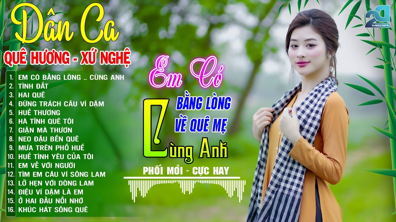 Em Có Bằng Lòng Về Quê Mẹ Cùng Anh ➤ LK Nhạc Sống Thôn Quê XÚC ĐỘNG CON TIM - DÂN CA XỨ NGHỆ Cực Hay
