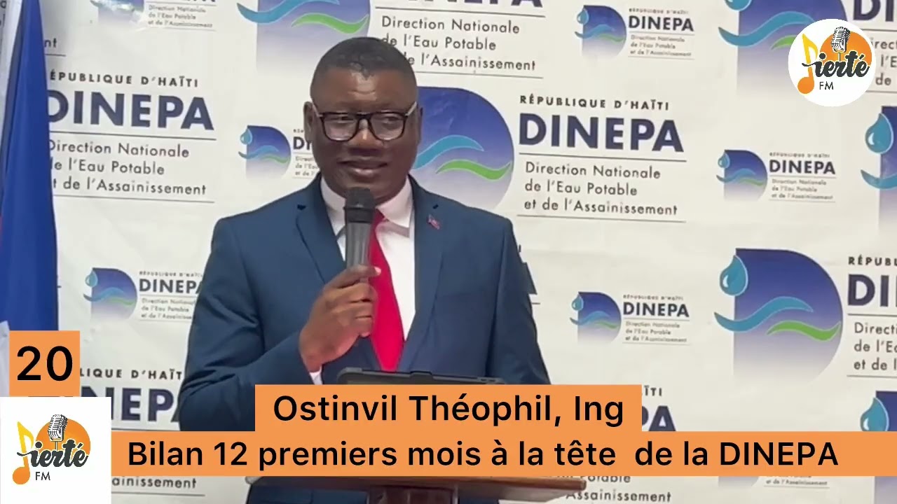 Bilan 12 premiers mois à la tête de la DINEPA...