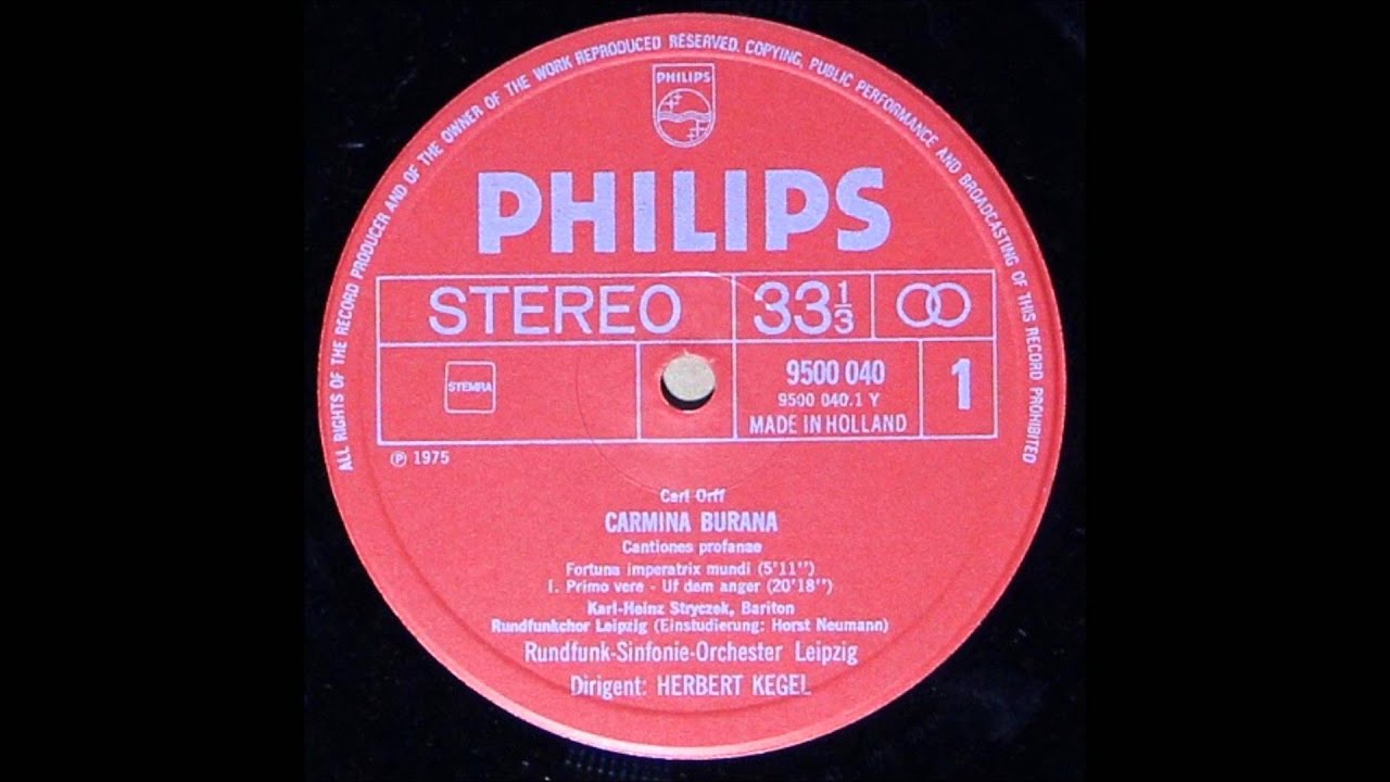 karl Orff, Carmina Burana , 1   10 , side 1 , hebert kegel, cond