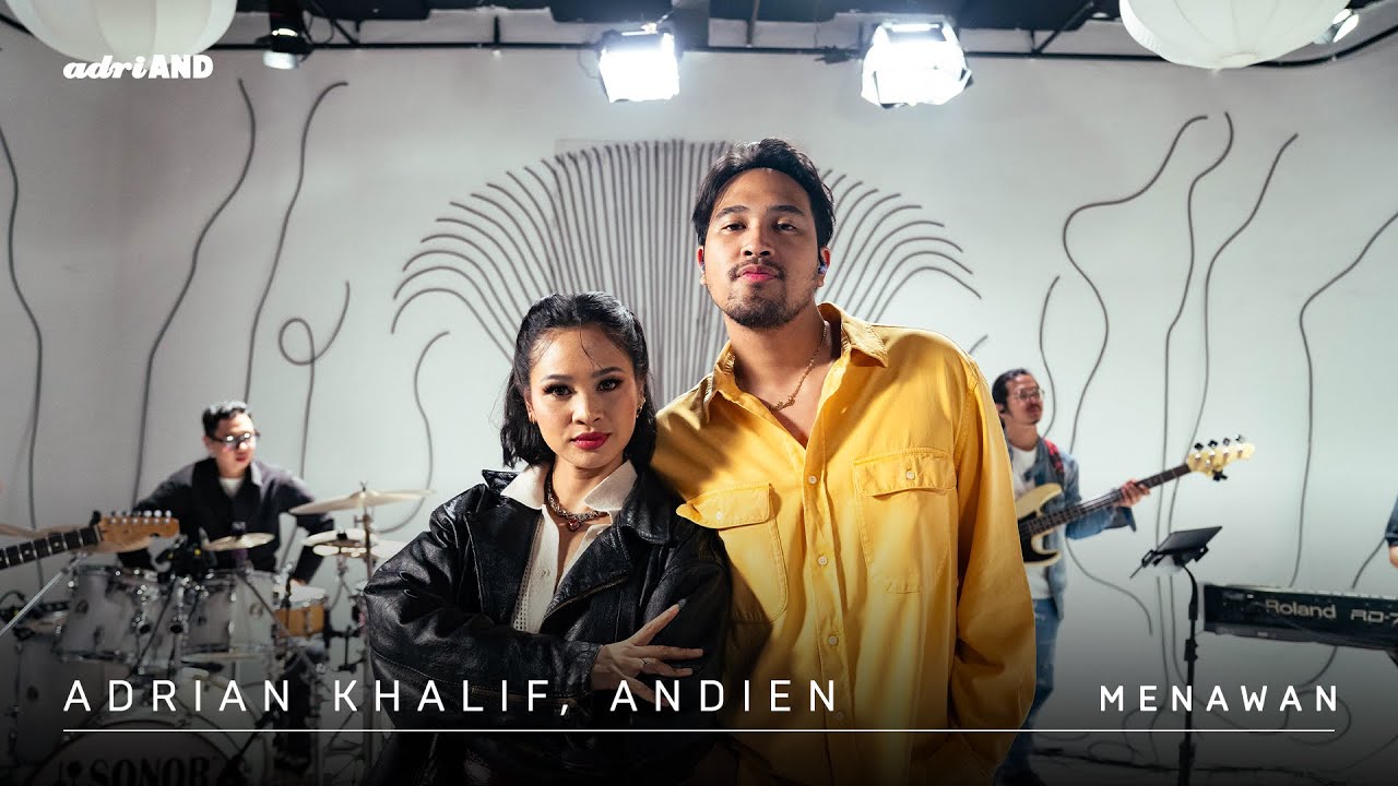 adriAND 30: Adrian Khalif & Andien - Menawan