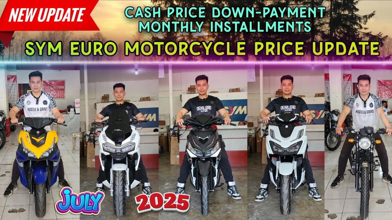 Euromotor Sym Motorcycle Price Update July 2025