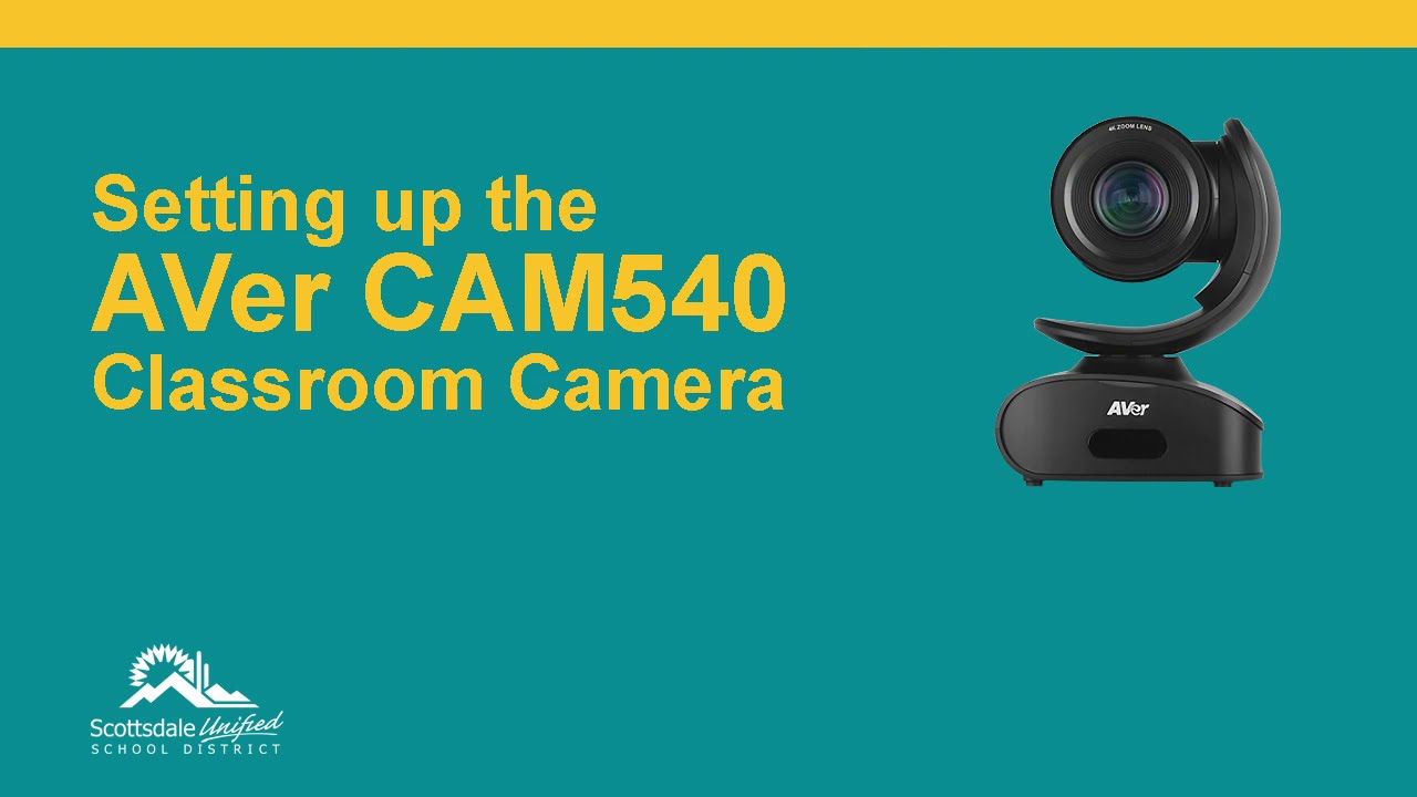 Setting up the AVer CAM540 Camera