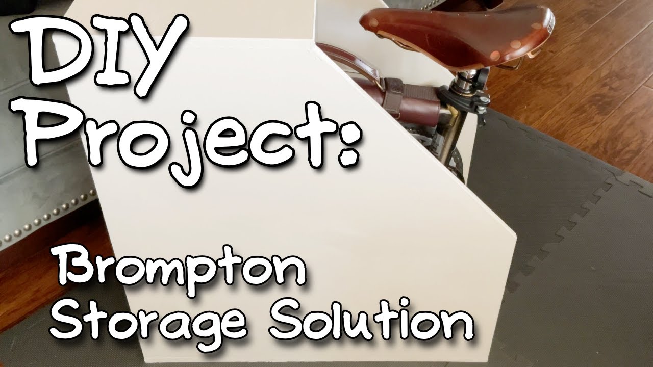 DIY Brompton Storage Case/Box/Cabinet